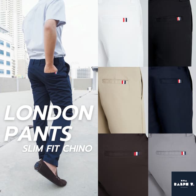 RALPH T OFFICIAL กางเกงขายาวผู้ชาย กางเกงชิโน่ ทรงกระบอกเล็ก ธง 3 สี SLIM FIT LONDON PANTS - สแล็ค สีดำ สีกรม สีกากี สีขาว สีเทาอ่อน