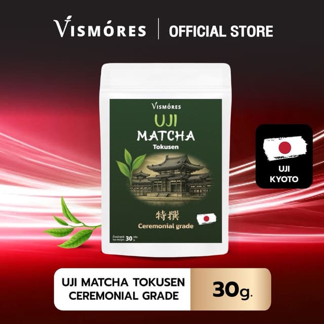 Matcha Uji Tokusen 30g  Vismores | ผงชาเขียวมัทฉะญี่ปุ่นแท้ 