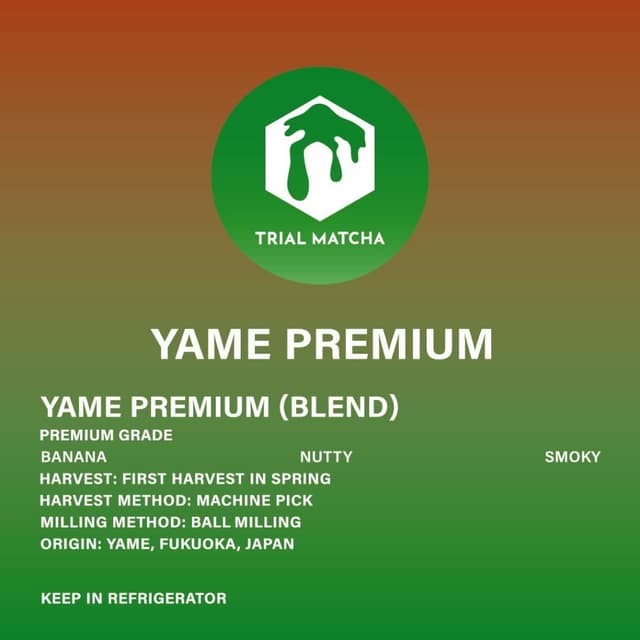 TRIAL MATCHA | ผงมัทฉะยาเมะ Yame Premium