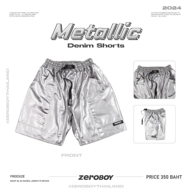 ZEROBOY Metallic Denim Shorts กางเกงขาสั้นสีเมทัลลิก สีเงิน