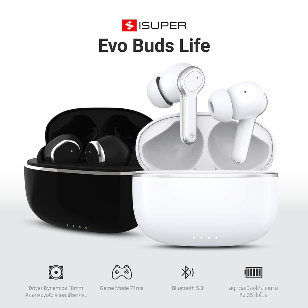 iSuper Evo Buds Life หูฟังไร้สาย Bluetooth 5.3 ไมค์ตัดเสียงรบกวน แบตอึด 35 ชม. รองรับแอป iSuper Play https://wayoza.com